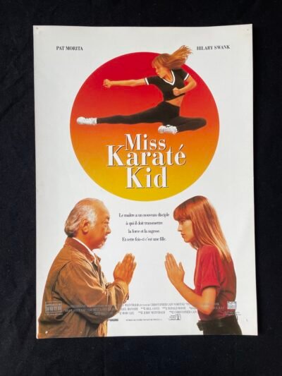 MISS KARATE KID / THE NEXT KARATE KID  1993   PAT MORITA / HILARY SWANK